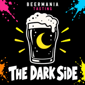 BeerMania Tasting – The Dark Side | 28.11.2026 | 15:00