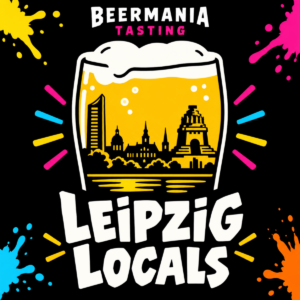 BeerMania Tasting – Leipzig Locals | 28.11.2026 | 12:30